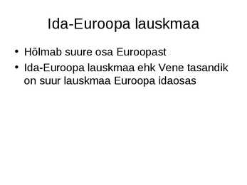 Euroopa pinnamood-esitlus #5
