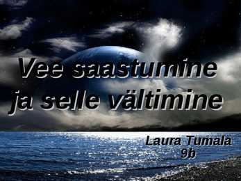 Vee saastumine ja selle vältimine