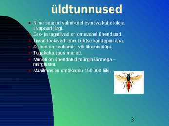 Kiletiivalised #3