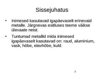 Metallid argielus #2