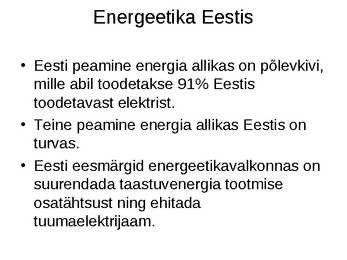 Slideshow teemal Energeetika #5