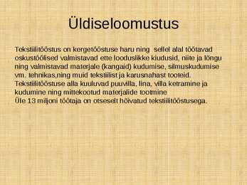 Esitlus-TEKSTIILITÖÖSTUS #3