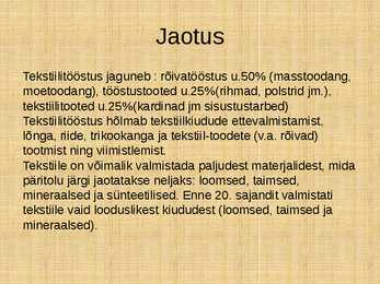 Esitlus-TEKSTIILITÖÖSTUS #4