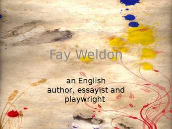 Fay Weldon-Powerpoint
