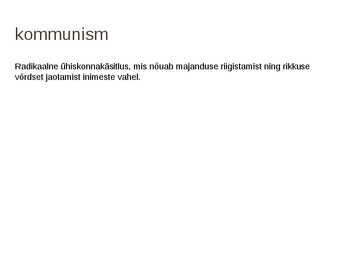 Poliitilised ideoloogiad #7