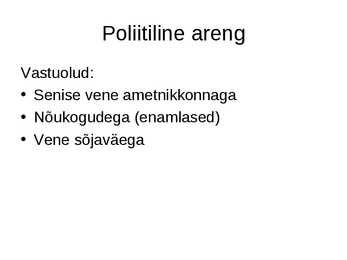 Eesti iseseisvumine - slideshow #9