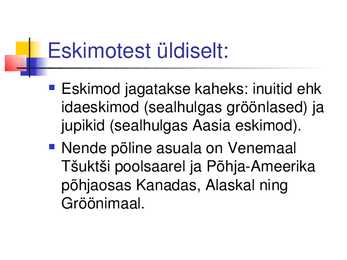 Eskimod ehk inuitid #2