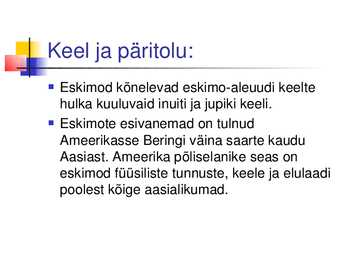 Eskimod ehk inuitid #4