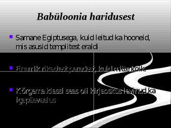 Vana-Idamaade haridusest #9