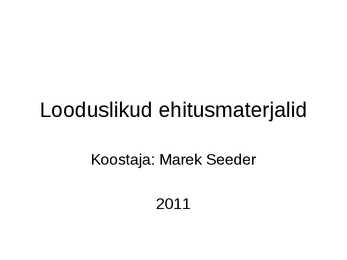 Looduslikud ehitusmaterjalid