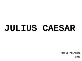 Julius Caesar