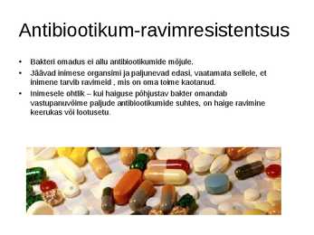 Antibiootikumid #4