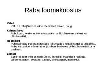 Raba kooslus #8