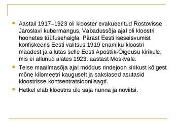Kuremäe Jumalaema Uinumise nunnaklooster #4