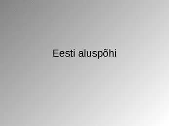Eesti aluspõhi