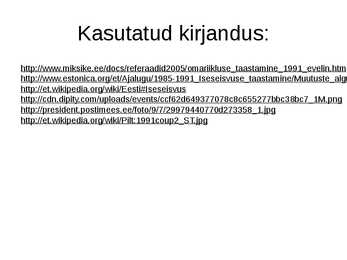 Eesti Vabariigi taastamine #11