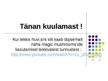 Esitlus psühhotroopsetest hallutsinogeensetest seentest #6