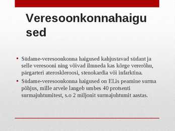 Südame- ja veresoonkonnahaigused #6