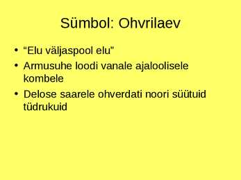 Ohvrilaev - G Helbemäe-kokkuvõte #6