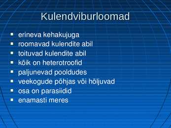 Kulendviburloomad #3