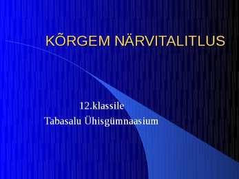 Kõrgem närvitalitlus