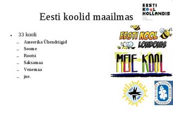 Väliseestlaste koolid #4