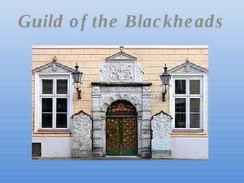 Guild of the Blackheads