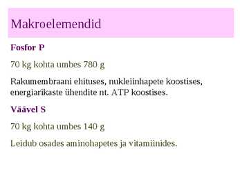 Organismi keemiline koostis - slideshow #5