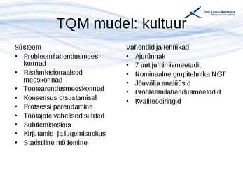 Kvaliteedijuhtimise aluste konspekt #110