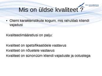 Kvaliteedijuhtimise aluste konspekt #15