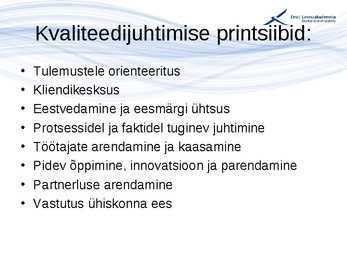 Kvaliteedijuhtimise aluste konspekt #19