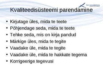Kvaliteedijuhtimise aluste konspekt #191