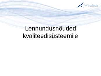 Kvaliteedijuhtimise aluste konspekt #192