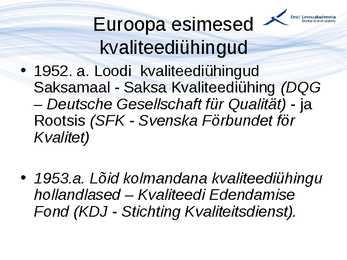 Kvaliteedijuhtimise aluste konspekt #27