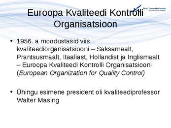 Kvaliteedijuhtimise aluste konspekt #28