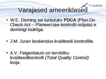 Kvaliteedijuhtimise aluste konspekt #32