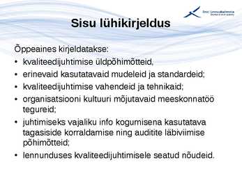 Kvaliteedijuhtimise aluste konspekt #5