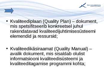 Kvaliteedijuhtimise aluste konspekt #44