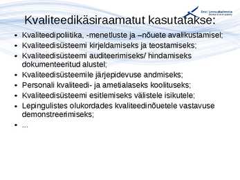 Kvaliteedijuhtimise aluste konspekt #46