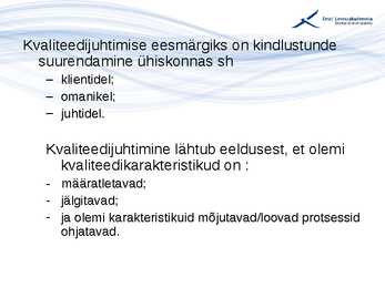 Kvaliteedijuhtimise aluste konspekt #53