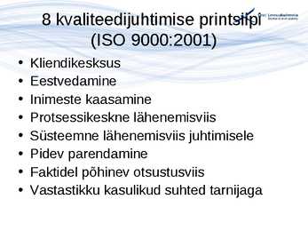 Kvaliteedijuhtimise aluste konspekt #56