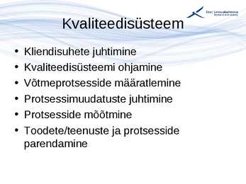 Kvaliteedijuhtimise aluste konspekt #91