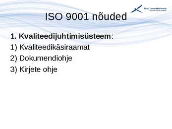 Kvaliteedijuhtimise aluste konspekt #98