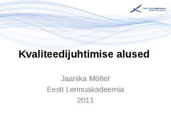 Kvaliteedijuhtimise aluste konspekt