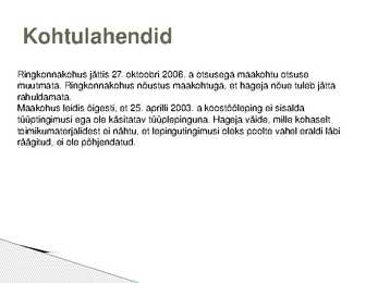 Kohtulahend #5
