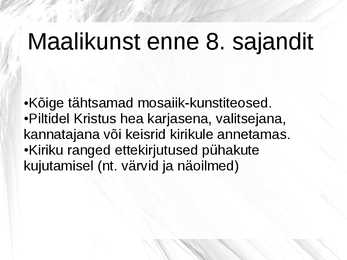 Bütsantsiaeg- slaididega #3