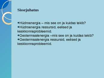 Hüdroenergia ja geotermiline energia #2