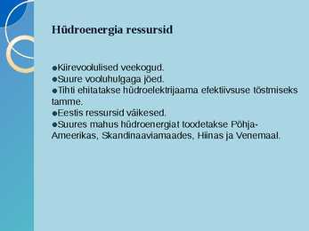 Hüdroenergia ja geotermiline energia #7