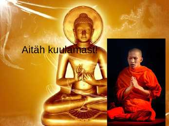 Budistlik meditatsioon #7