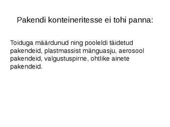 Pakendite sorteerimine #8